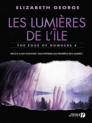 cover image of Les Lumières de l'île--The Edge of Nowhere